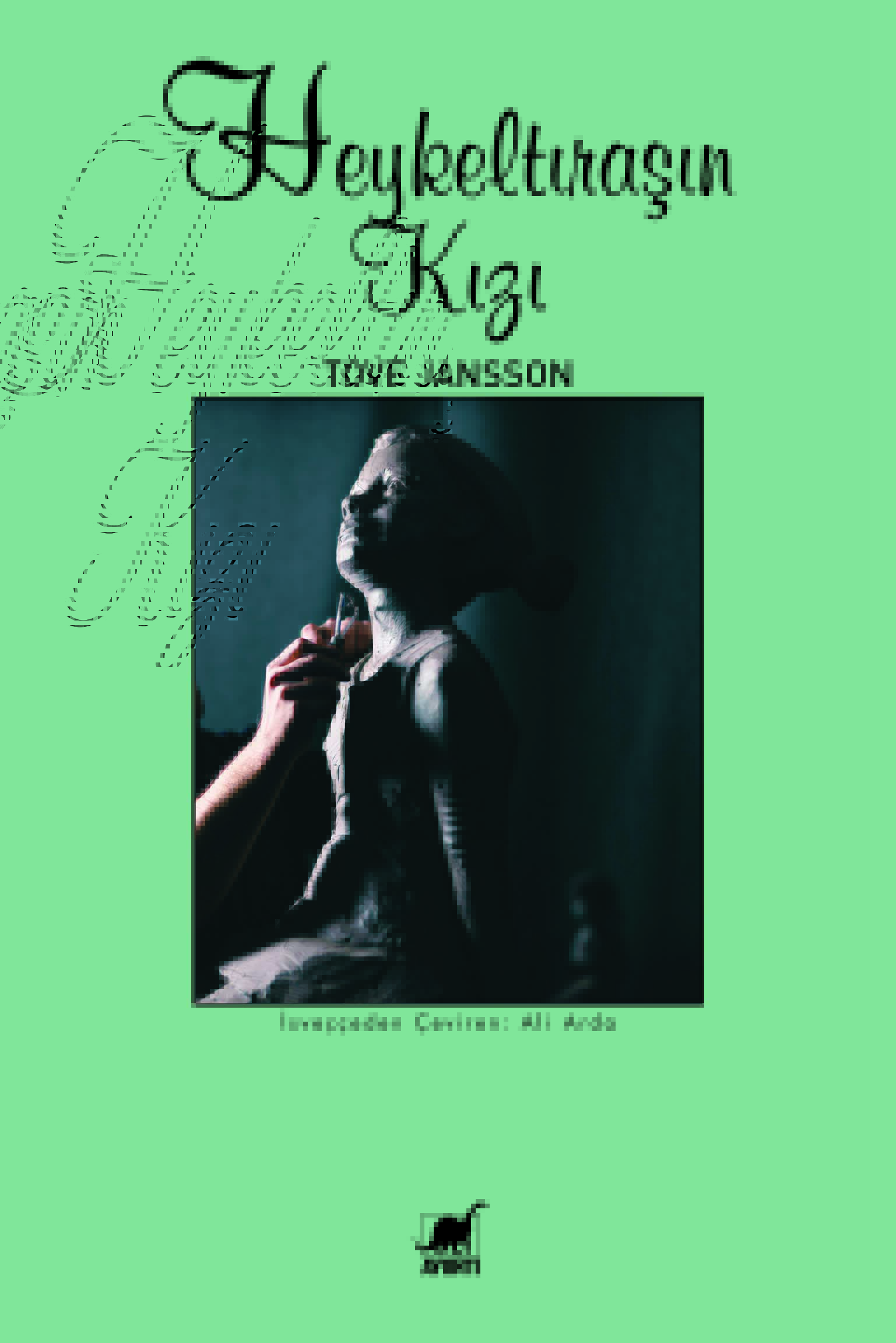 Heykeltıraşın Kızı Tove Jansson
